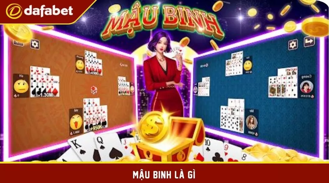 Mậu Binh là gì