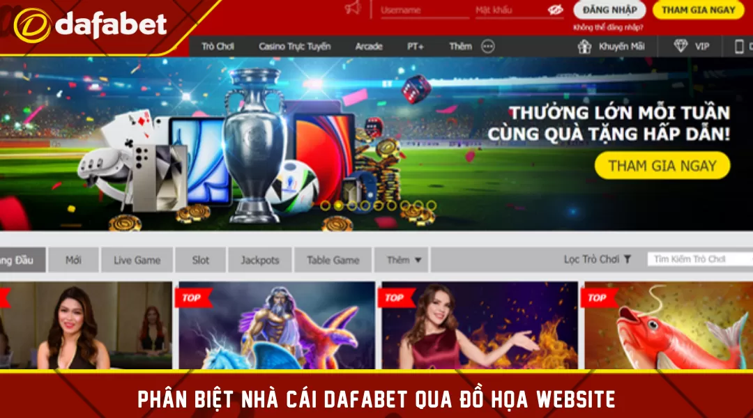 Phân biệt nhà cái dafabet qua đồ họa website